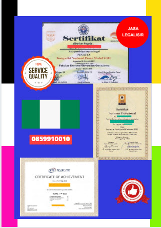 Jasa Legalisir Sertifikat Di Kedutaan Nigeria || 08559910010
