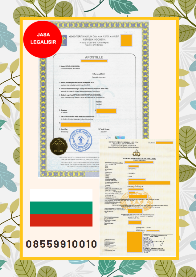 Jasa Legalisir SKCK ( Police Record ) Sertifikat Apostille - Bulgaria || 08559910010